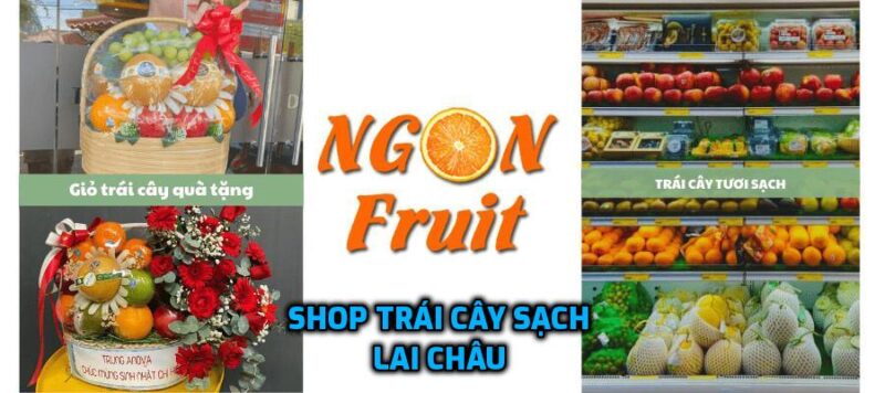 Shop trái cây nhập khẩu Lai Châu