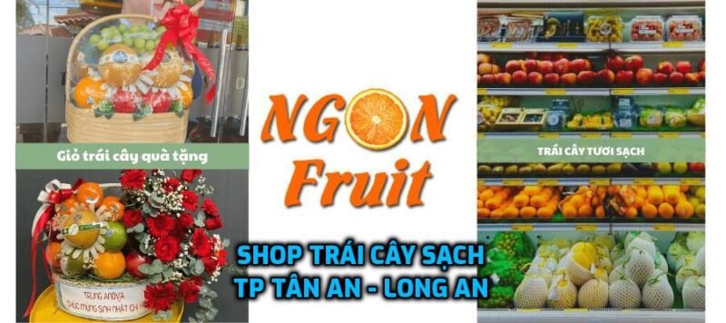 Shop trái cây nhập khẩu TP Tân An - Long An