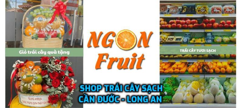 shop trái cây nhập khẩu Cần Đước - Long An
